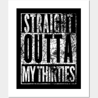 1984 Straight Outta My Thirties 40th BIRTHDAY 40 Years Posters and Art